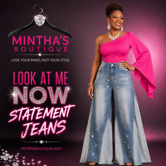 Look at Me Now Statement Jeans