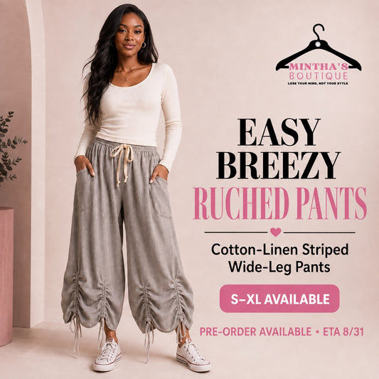 Easy Breezy Ruched Pants